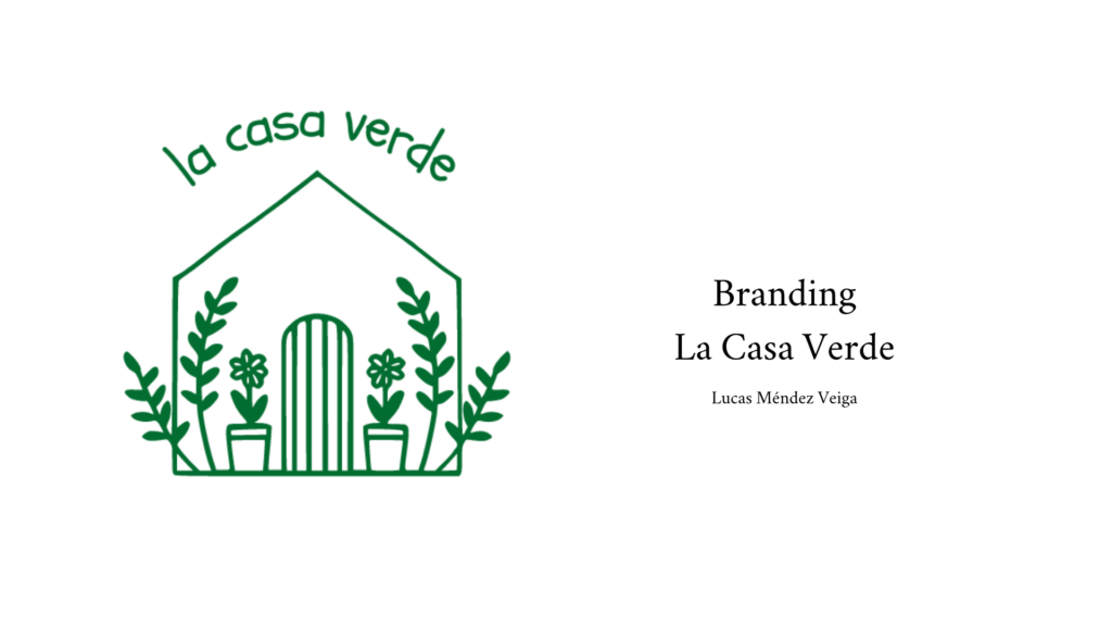 Branding La Casa Verde